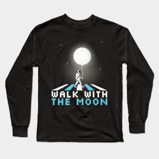 Astronaut Space: Walk With The Moon Long Sleeve T-Shirt